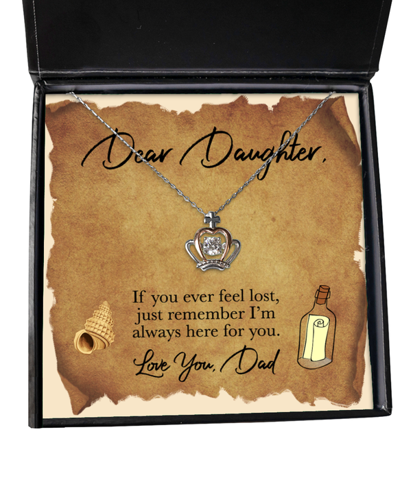 To My Daughter, Daughter Jewelry, If you were lost I would find you, Crown Necklace