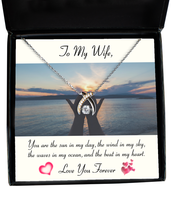 To My Wife, Wife Jewelry, You are the sun in my day, Wishbone Dancing Necklace