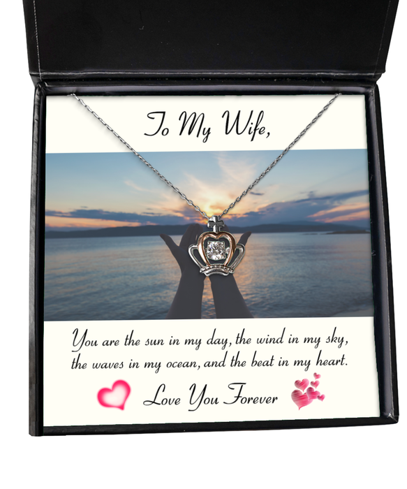 To My Wife, Wife Jewelry, You are the sun in my day, Crown Necklace