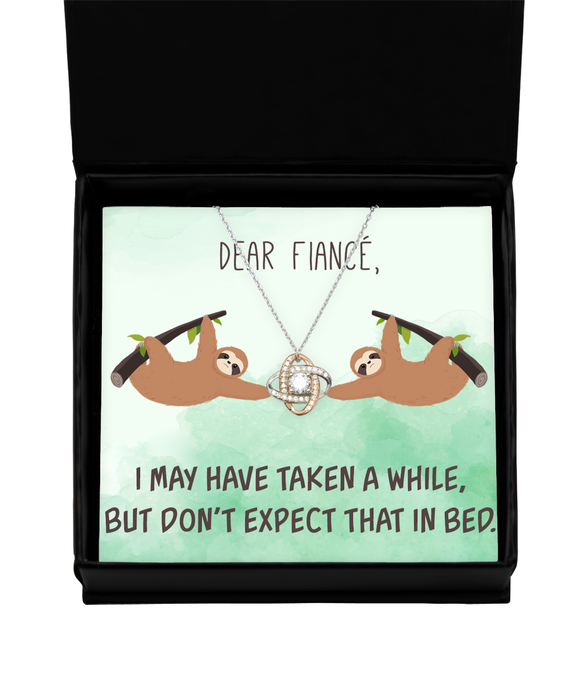 To My Fiance, Inappropriate, Sexy, Fiance, Inappropriate, Sexy Jewelry, Don't Expect that In Bed, Sarcastic, Love Knot Rose Gold Necklace