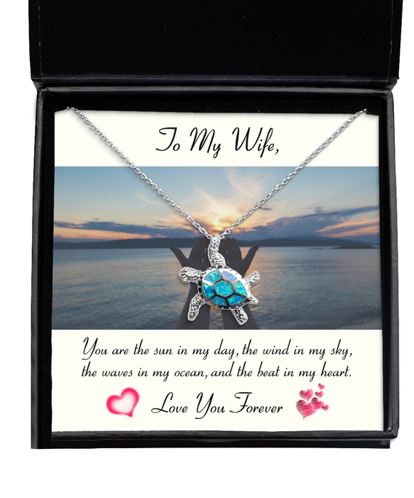 To My Wife, Wife Jewelry, You are the sun in my day, Turtle Necklace