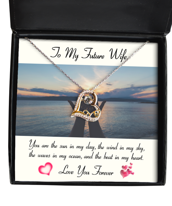 To My Fiance, Future Wife, Fiance, Future Wife Jewelry, You are the sun in my day, Love Dancing Necklace