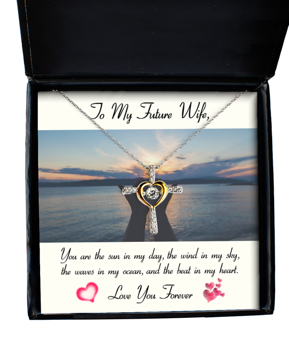 To My Fiance, Future Wife, Fiance, Future Wife Jewelry, You are the sun in my day, Cross Dancing Necklace