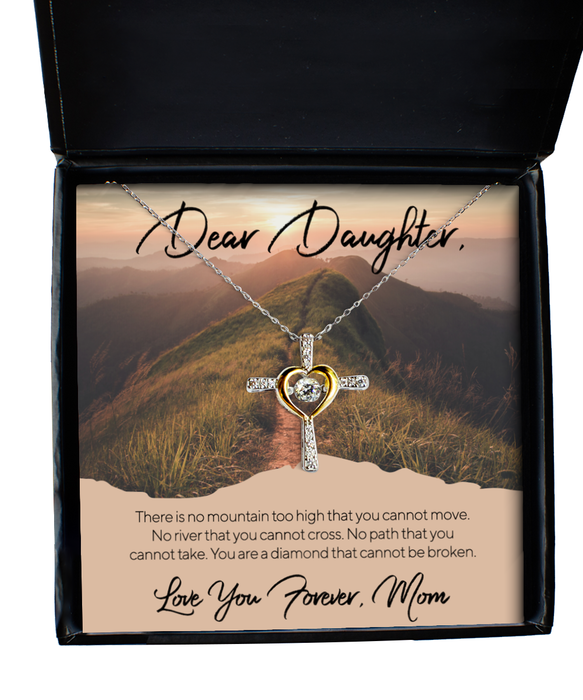 To My Daughter, Daughter Jewelry, No Mountain Too High, Cross Dancing Necklace