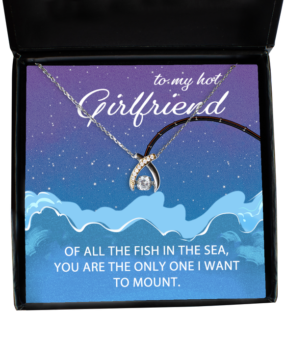 To My Hot Girlfriend, Valentines, Hot Girlfriend, Valentines Jewelry, Of All the Fish You're the One I want to Mount, Wishbone Dancing Necklace