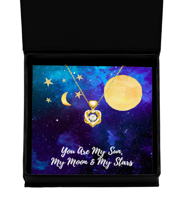 To My Wife, Fiance, Girlfriend, Wife, Fiance, Girlfriend Jewelry, You are the Sun, Moon, Stars, Heart Knot Gold Necklace