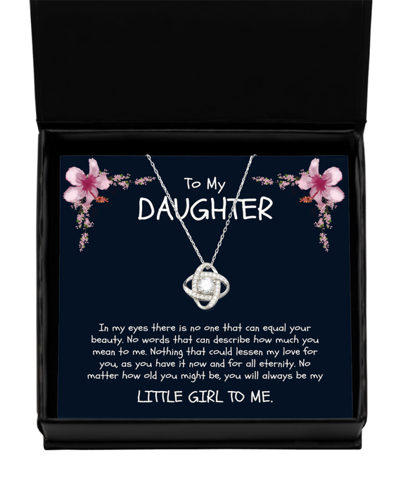 To My Daugher, Daugher Jewelry, You will always be my little girl, Love Knot Silver Necklace