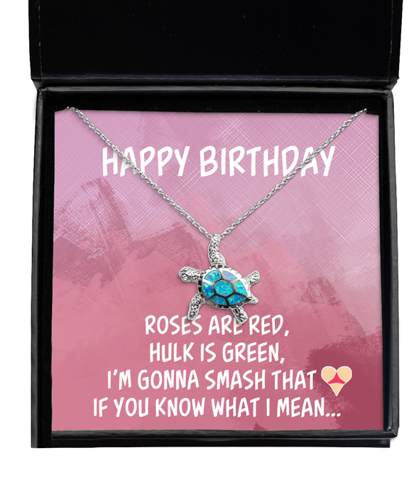 To My Girlfriend, Wife, Girlfriend, Wife Jewelry, Happy Birthday, Inappropriate Smash that Ass, Sex, Turtle Necklace