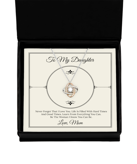 To My Daugher, Daugher Jewelry, Never Forget I love you, Love Knot Rose Gold Necklace