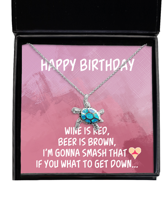 To My Girlfriend, Wife, Girlfriend, Wife Jewelry, Happy Birthday, Inappropriate Smash that Ass, Get Down, Turtle Necklace