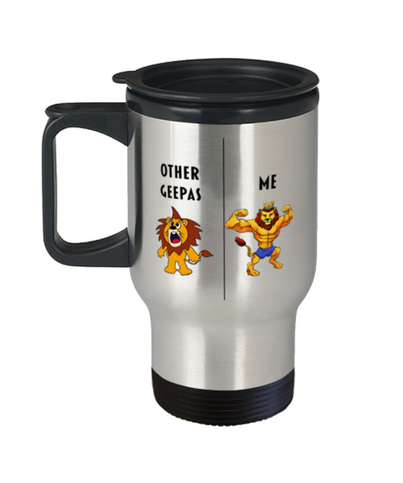 Funny Geepa Travel Mug, Gift for Geepa, Lion Other Geepa Me, Gag Gift for Geepa, Unique Gift for Geepa, Cheap Geepa Gift, Travel Coffee Mug