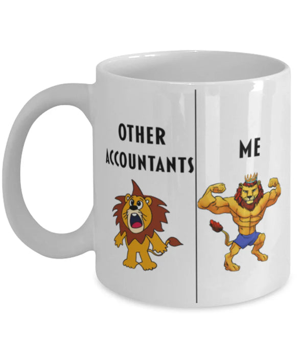 Funny Accountant Coffee Mug, Gift for Accountant, Lion Other Accountant Me, Gag Gift for Accountant, Unique Gift for Accountant, Cheap Accountant Gift, Father's Day, Christmas, Birthday