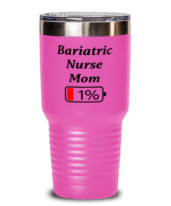 Funny Bariatric Nurse Mom Tumbler, Gift for Bariatric Nurse Mom, 1% Battery Bariatric Nurse Mom, Gag Gift for Bariatric Nurse Mom, Unique, Cheap, Christmas, Birthday, Nurse Week, 30oz Blue