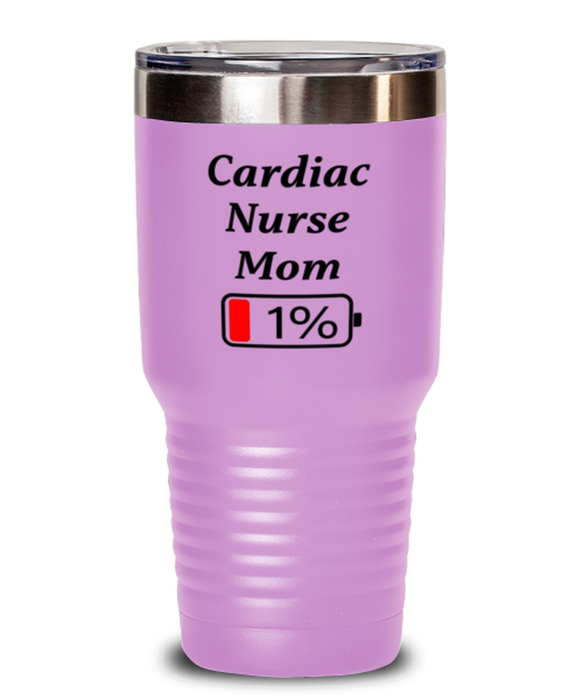 Funny Cardiac Nurse Mom Tumbler, Gift for Cardiac Nurse Mom, 1% Battery Cardiac Nurse Mom, Gag Gift for Cardiac Nurse Mom, Unique, Cheap, Christmas, Birthday, Nurse Week, 30oz Light Purple