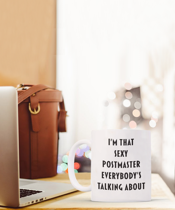 Postmaster Coffee Mug, Funny, Cheap, Inappropriate, Sexy, Gift For Postmaster, White Mug