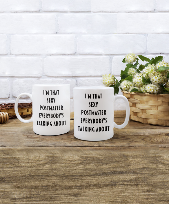 Postmaster Coffee Mug, Funny, Cheap, Inappropriate, Sexy, Gift For Postmaster, White Mug