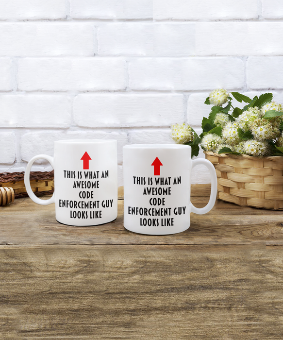 Code Enforcement Coffee Mug, Gift for Code Enforcement Guy, This Is What An Awesome Code Enforcement Guy, Funny, Cheap, Inappropriate, Code Enforcement Guy Coffee Mug